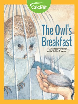 cover image of The Owl's Breakfast